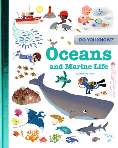 Do You Know?: Oceans and Marine Life