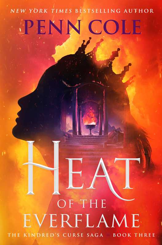 Heat of the Everflame by Penn Cole: Hardcover; 848 pages / English